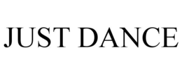 JUST DANCE trademark