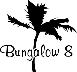 BUNGALOW 8 trademark