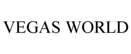 VEGAS WORLD trademark