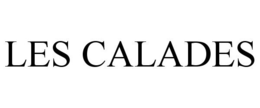 LES CALADES trademark