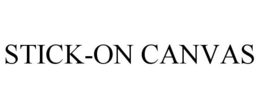 STICK-ON CANVAS trademark