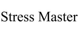 STRESS MASTER trademark