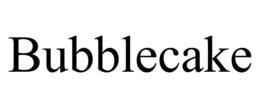 BUBBLECAKE trademark