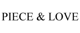 PIECE & LOVE trademark