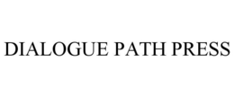 DIALOGUE PATH PRESS trademark