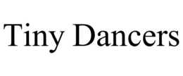 TINY DANCERS trademark