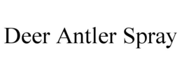 DEER ANTLER SPRAY trademark