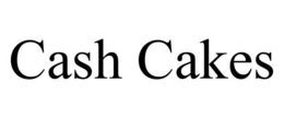 CASH CAKES trademark