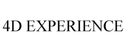 4D EXPERIENCE trademark