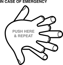IN CASE OF EMERGENCY PUSH HERE & REPEAT trademark