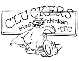 CLUCKERS FRIED CHICKEN TFC trademark