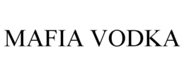 MAFIA VODKA trademark