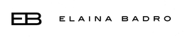 EB ELAINA BADRO trademark