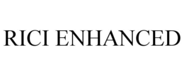 RICI ENHANCED trademark