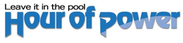 LEAVE IT IN THE POOL HOUR OF POWER trademark