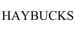 HAYBUCKS trademark