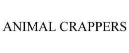 ANIMAL CRAPPERS trademark