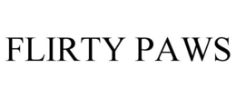 FLIRTY PAWS trademark
