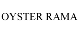 OYSTER RAMA trademark