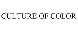 CULTURE OF COLOR trademark
