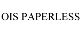 OIS PAPERLESS trademark