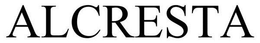 ALCRESTA trademark