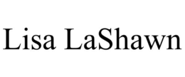 LISA LASHAWN trademark