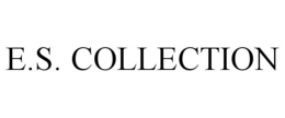 E.S. COLLECTION trademark