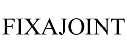 FIXAJOINT trademark