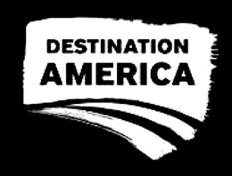 DESTINATION AMERICA trademark