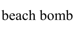 BEACH BOMB trademark