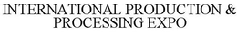 INTERNATIONAL PRODUCTION & PROCESSING EXPO trademark