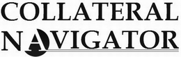COLLATERAL NAVIGATOR trademark