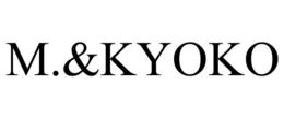M.&KYOKO trademark
