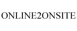 ONLINE2ONSITE trademark