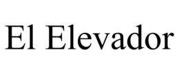 EL ELEVADOR trademark