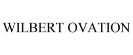 WILBERT OVATION trademark
