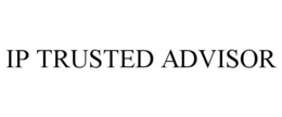 IP TRUSTED ADVISOR trademark