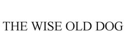 THE WISE OLD DOG trademark