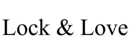 LOCK & LOVE trademark
