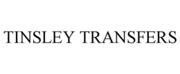 TINSLEY TRANSFERS trademark