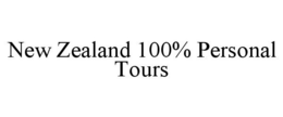 NEW ZEALAND 100% PERSONAL TOURS trademark