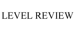 LEVEL REVIEW trademark