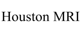 HOUSTON MRI trademark