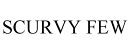 SCURVY FEW trademark