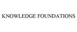 KNOWLEDGE FOUNDATIONS trademark