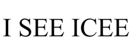 I SEE ICEE trademark