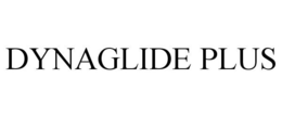 DYNAGLIDE PLUS trademark