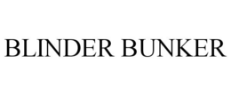BLINDER BUNKER trademark