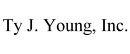 TY J. YOUNG, INC. trademark
